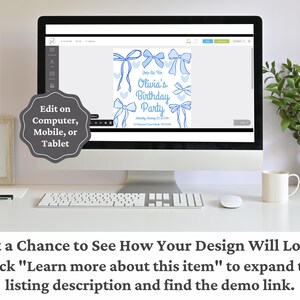 May include: A computer monitor displays a birthday party invitation design with blue bow illustrations and the text "Olivia's Birthday Party." The screen is on a white desk with a keyboard, mouse, and a coffee mug. Text on the image says "Edit on Computer, Mobile, or Tablet."