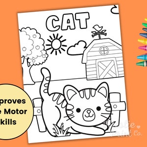 May include: Black and white coloring page featuring a cat sitting near a fence with a barn and apple tree in the background. The word "CAT" is written at the top of the page. The text "Improves Fine Motor Skills" is written in a yellow circle at the bottom left of the page.