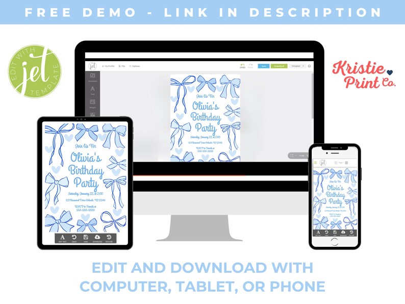 May include: A digital display of a birthday party invitation design, featuring light blue bows and hearts. The invitation reads "Olivia's Birthday Party." The image is shown on a computer, tablet, and phone, with text that says "Edit and Download with Computer, Tablet, or Phone."