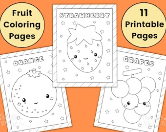 May include: A set of 11 printable coloring pages featuring cute cartoon fruits, including an orange, strawberry, and grapes. Each page has a simple design with stars and the name of the fruit.