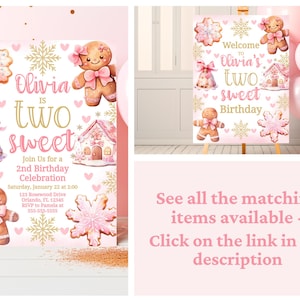 May include: Pink and gold birthday party invitation with a gingerbread girl, a gingerbread house, and snowflakes. The text reads "Olivia is two sweet" and includes details for the party.