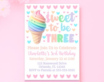 Sweet to Be Three Invitation 3rd Birthday Girl Editable Invitation 3Rd Birthday Invite Three Is So Sweet Ice Cream Birthday Ice Cream ICE1