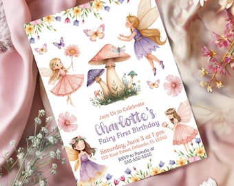 May include: A pink and purple fairy-themed first birthday party invitation with a mushroom, flowers, and butterflies. The text reads "Join Us to Celebrate Charlotte's Fairy First Birthday, Saturday, June 3 at 1 pm, 123 Your Street, Orlando, FL 12345, RSVP to Pamela at 555-555-5555."