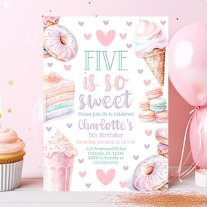 May include: A birthday invitation with the text "FIVE is so sweet" and "Charlotte's 5th Birthday". The invitation features watercolor illustrations of desserts like donuts, ice cream, and cake, with pink and purple accents.