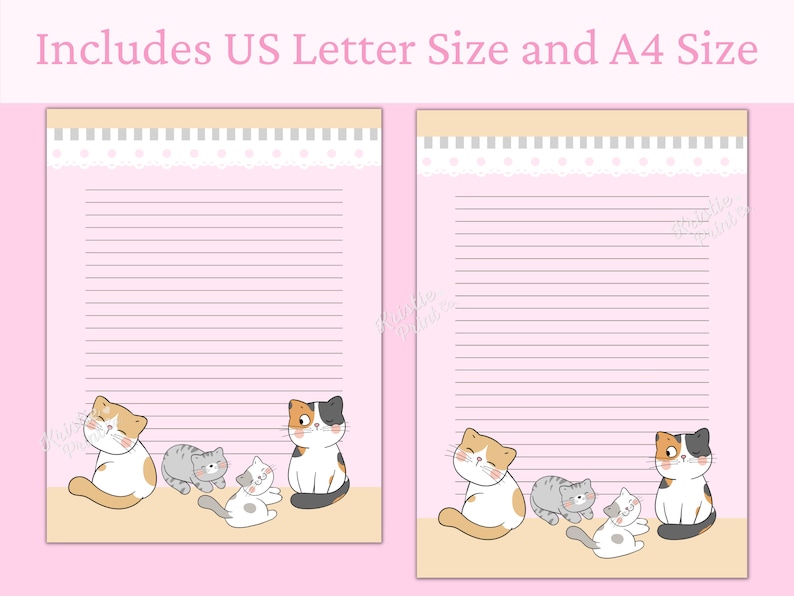 May include: Printable stationery featuring a pink background with a white lace border and a row of grey and white stripes. The stationery has lined paper with four cute cartoon cats at the bottom. The text "Includes US Letter Size and A4 Size" is at the top of the image.
