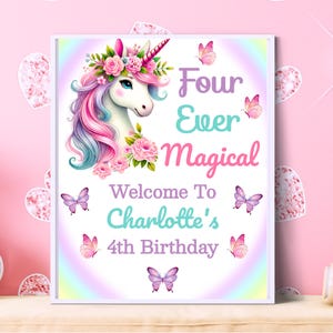 Editable Unicorn Printable Birthday Sign Four Ever Magical Party Decorations Unicorn Party Sign Magical Unicorn Welcome Sign Printable 4EM