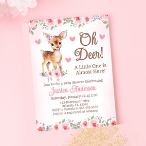 May include: A pink and white baby shower invitation featuring a charming cartoon deer with a floral crown. The invitation reads "Oh Deer! A Little One is Almost Here!" and provides details for the shower, including the date, time, location, and RSVP information.