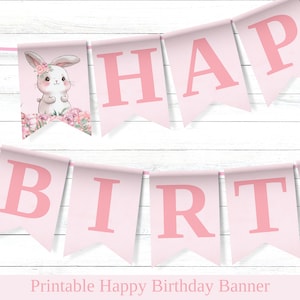 Bunny Birthday Banner Happy Birthday Banner Printable Birthday Bunting Girl 1st Birthday Girl Some Bunny Is One Bunny Party Decor BUNNY1