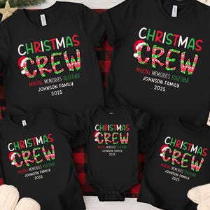 Custom Christmas Crew Shirt Personalized Family Christmas Shirt Matching Family Shirts for Christmas T Shirts Family Xmas Matching Family