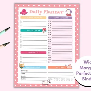 May include: A pink and white daily planner featuring a unicorn and octopus illustration. The planner includes sections for top three priorities, must do today, things to do, meals and snacks, self care, and today's schedule. The planner has wide margins, ideal for use in a binder.
