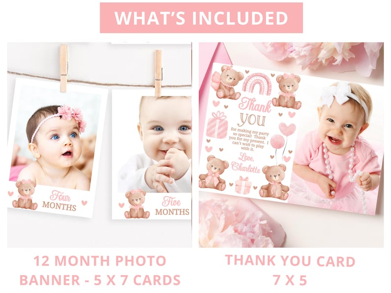 May include: A set of printable baby girl first birthday party decorations featuring a pink and brown teddy bear theme. The set includes a 12-month photo banner with 5x7 cards and a 7x5 thank you card.