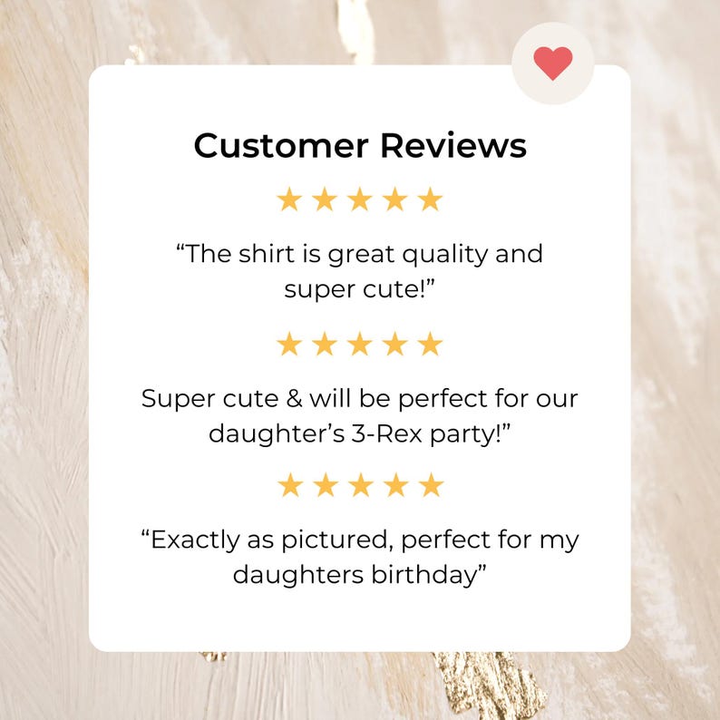 May include: A white square with the text "Customer Reviews" and customer testimonials. The reviews include phrases like "great quality" and "super cute!" with a heart icon at the top.