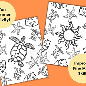 May include: Two black and white coloring pages featuring a summer theme. The first page has a repeating pattern of sea turtles, starfish, and monstera leaves. The second page has a repeating pattern of sea turtles, starfish, monstera leaves, and a sun. The text "Fun Summer Activity!" is at the top of the first page. The text "Improves Fine Motor Skills" is at the bottom of the second page.