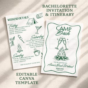 May include: Two white paper invitations with green text and illustrations. One reads "Weekend Details" with a schedule. The other says "Camp Bach" with champagne glasses and a bonfire. The text "Editable Canva Template" is at the bottom.
