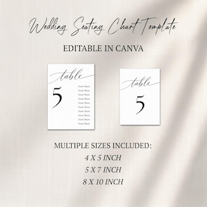 May include: A white wedding seating chart template with the text "Wedding Seating Chart Template" and "EDITABLE IN CANVA". The chart includes table numbers and space for guest names. Multiple sizes are included: 4 x 5 inch, 5 x 7 inch, and 8 x 10 inch.