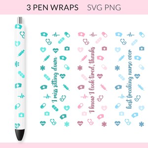 Nurse Pen Wrap, Nurse Life Pen Wrap, Nursing Pen Wraps, Pen Wraps Waterslides, Pen Wraps SVG PNG JPG, Scrub Life Pen Wrap, Funny Nurse Wraps