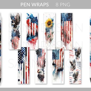 May include: Eight digital pen wraps featuring watercolor designs with American flag themes. The designs include a bald eagle, a sunflower, and a dripping paint effect.