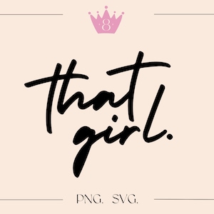 That Girl svg & png files | coffee cup design svg | black girl SVG designs | trendy women svg cut files