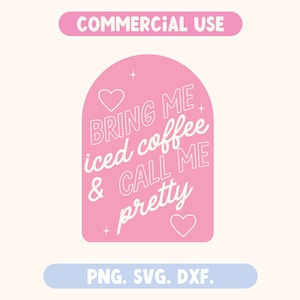 Iced Coffee Girly PNG | Trendy sublimation design | Sweatshirt & shirt design | Tote Bag SVG | Commercial Use files | Cute car decal