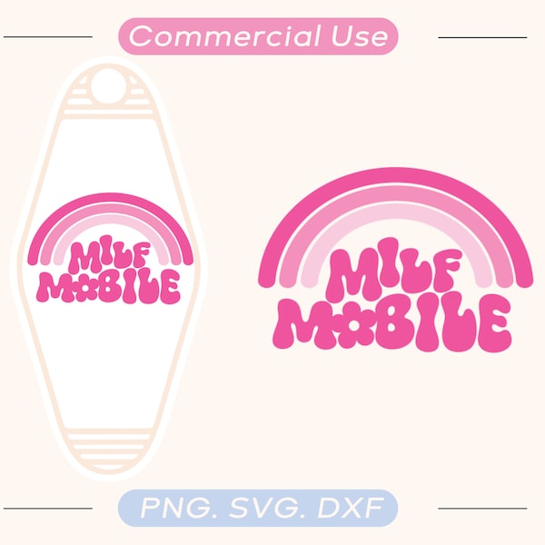 MILF Mobile Motel keychain SVG, Hotel keychain svg, SVG files for cricut, keychain for moms, Cute Car decal, Gift for moms