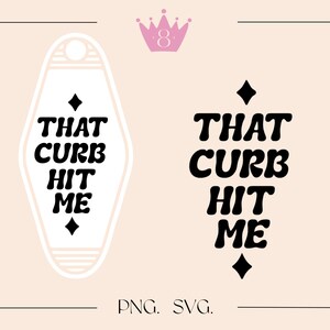 Motel keychain SVG, Funny quote svg, motel keychain SVG and PNG cut files, groovy retro svg, svg for keychain, funny sayings svg file