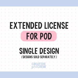 Extended POD License for single design | Print on demand files | Trendy svgs