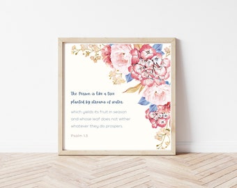 Psalm 1:3 Die Person ist wie ein Baum, der von Wasserbächen gepflanzt wird, der seine Früchte in der Saison bringt / / Wal Art / / DigitalEr Download