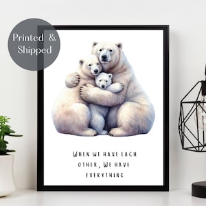 POLAR BEAR FAMILY, cuddling polar bear print, animal Wall Art, Arctic wildlife picture, family quote illustration décor Unframed