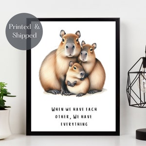 CAPYBARA FAMILY PRINT, hugging capybaras Wall Art, wildlife picture, family quote illustration décor Unframed
