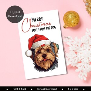 From The dog Christmas Card Print at home, Yorkshire Terrier Greetings Card, Printable Card