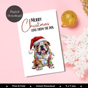 Printable Christmas Card From The Dog, Bulldog Greetings Card, Print At Home