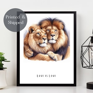 LION COUPLE PRINT, cuddling lions Wall Art, Love is love, African wildlife picture, family quote, gay art print, illustration décor Unframed