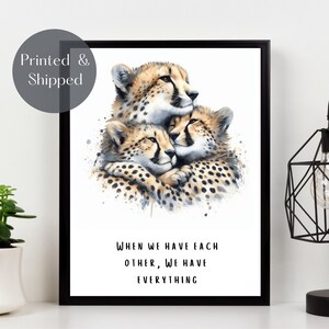 CHEETAH FAMILY PRINT, cuddling big cats Wall Art, wildlife picture, family quote illustration décor Unframed