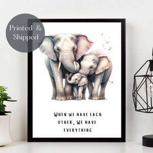 ELEPHANT FAMILY PRINT, African Elephant Wall Art, wildlife picture, family quote illustration décor Unframed