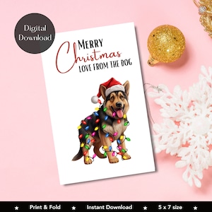 Print At Home From The Dog Christmas Card  , Alsatian German shepherd  Greetings Card, Printable Card