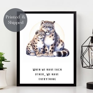 SNOW LEOPARD FAMILY Print, hugging snow leopards print, animal Wall Art, wildlife picture, family quote illustration décor Unframed
