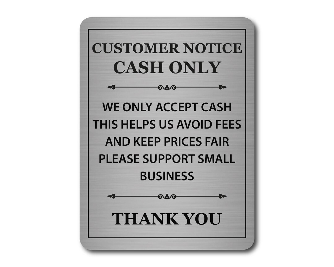 Cash Only Sign A5 Brushed Silver Aluminium Customer Notice - Etsy