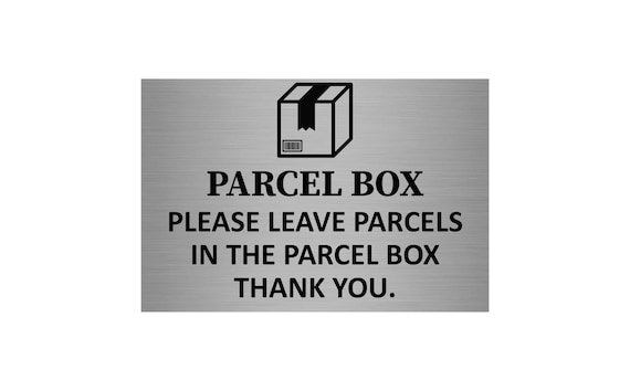 DELIVERIES - IF NO ANSWER PLEASE LEAVE PARCELS IN THE PARCEL BOX ≈ SIGN / NOTICE - View #7