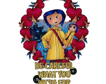 Coraline PNG, Halloween-citaatkunst, pas op met wat je wenst (digitale download)