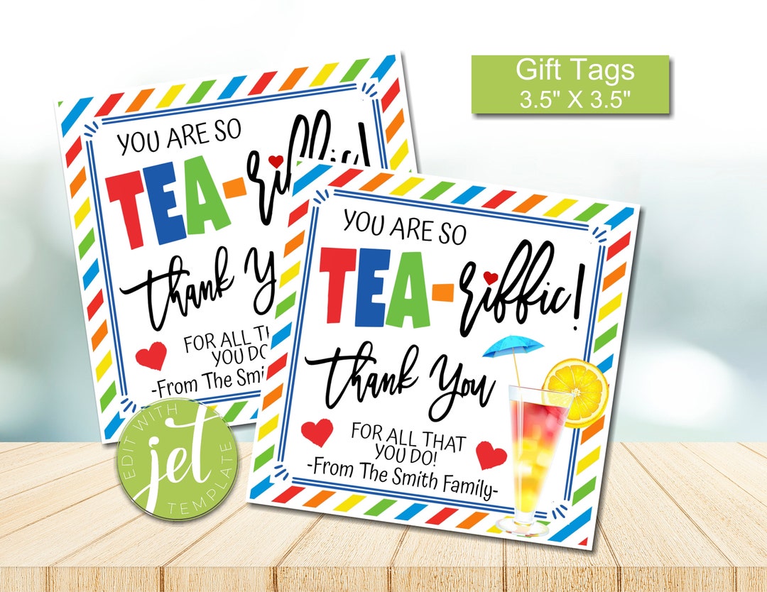 Editable Iced Tea Gift Tags, You're Teariffic Appreciation Tag