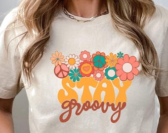 Retro Stay Groovy Shirt: 70s Hippie Summer Tee