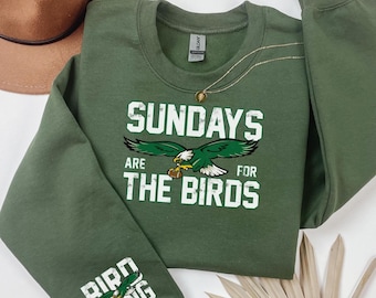 Sundays Are For The Birds T-Shirt: Philadelphia Football Fan Gear