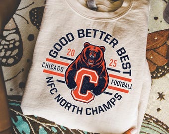 Good Better Best Chicago Football Sweatshirt, Distressed Bear Graphic Hoodie, Vintage Chicago Sports Shirt, Unisex Streetwear Top