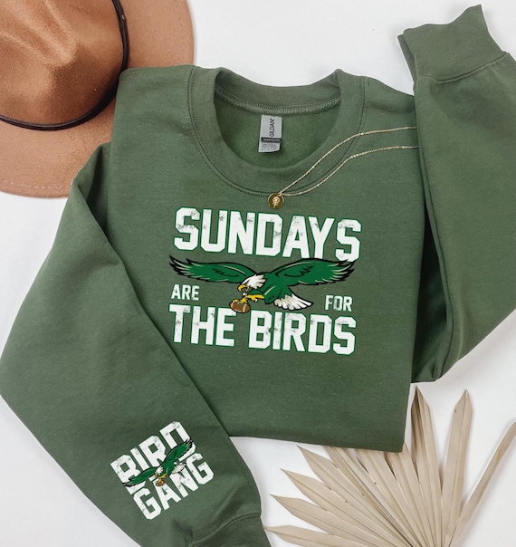 Sundays Are For The Birds T-Shirt: Philadelphia Football Fan Gear