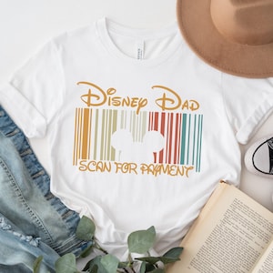 Disney Dad Scan For Payment, Funny Disney Dad Shirt, Gift Idea For Dad, Father&#39;s Day Gift, Dad Tees, Gift for Dad, Mickey Disney Shirt