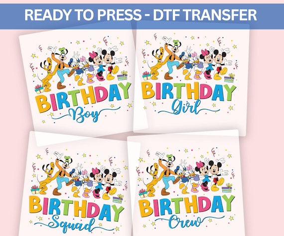 Disney Birthday DTF Transfer | Mickey & Friends Shirt Decal | Birthday Boy Girl Squad Crew Iron On | Ready to Press Heat Transfer