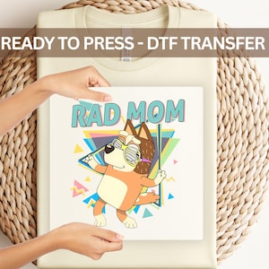 Rad Mom DTF Transfer – Blue Dog Mama Iron On, Cool 90s Style Mom Design for Shirts, Ready to Press Heat Transfer, Mother's Day DIY Tshirt