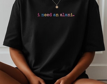I Need Alani Drink Shirt: Summer Vibes Cotton Tee
