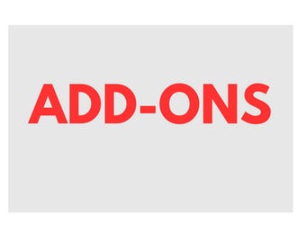 Add-Ons and Extras