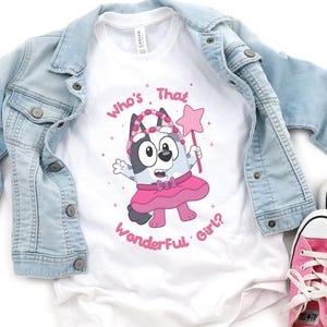 Who's That Wonderful Girl Shirt – Muffin Blue Dog Shirt & Sweatshirt – Cute Funny Family Cartoon Tee – Girl Power Shirt – Retro Gift for Her